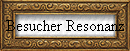 Besucher Resonanz