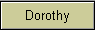 Dorothy
