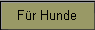 Fr Hunde