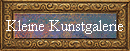Kleine Kunstgalerie