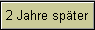 2 Jahre spter