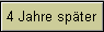 4 Jahre spter