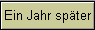 Ein Jahr spter