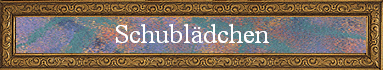 Schubl�dchen