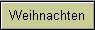 Weihnachten