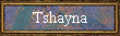 Tshayna