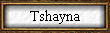 Tshayna