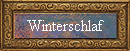 Winterschlaf