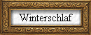 Winterschlaf